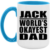 Jack World's Okayest Dad - 15oz Accent Mug Blue