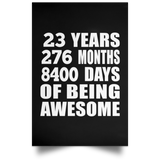 23rd Birthday 23 Years 276 Months 8400 Days Of Awesome - Poster Portrait