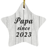 Papa Since 2023 - Star Ornament F