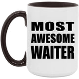 Most Awesome Waiter - 15oz Accent Mug Black
