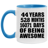 44th Birthday 44 Years 528 Months 16071 Days Of Awesome - 11oz Accent Mug Blue