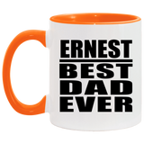 Ernest Best Dad Ever - 11oz Accent Mug Orange