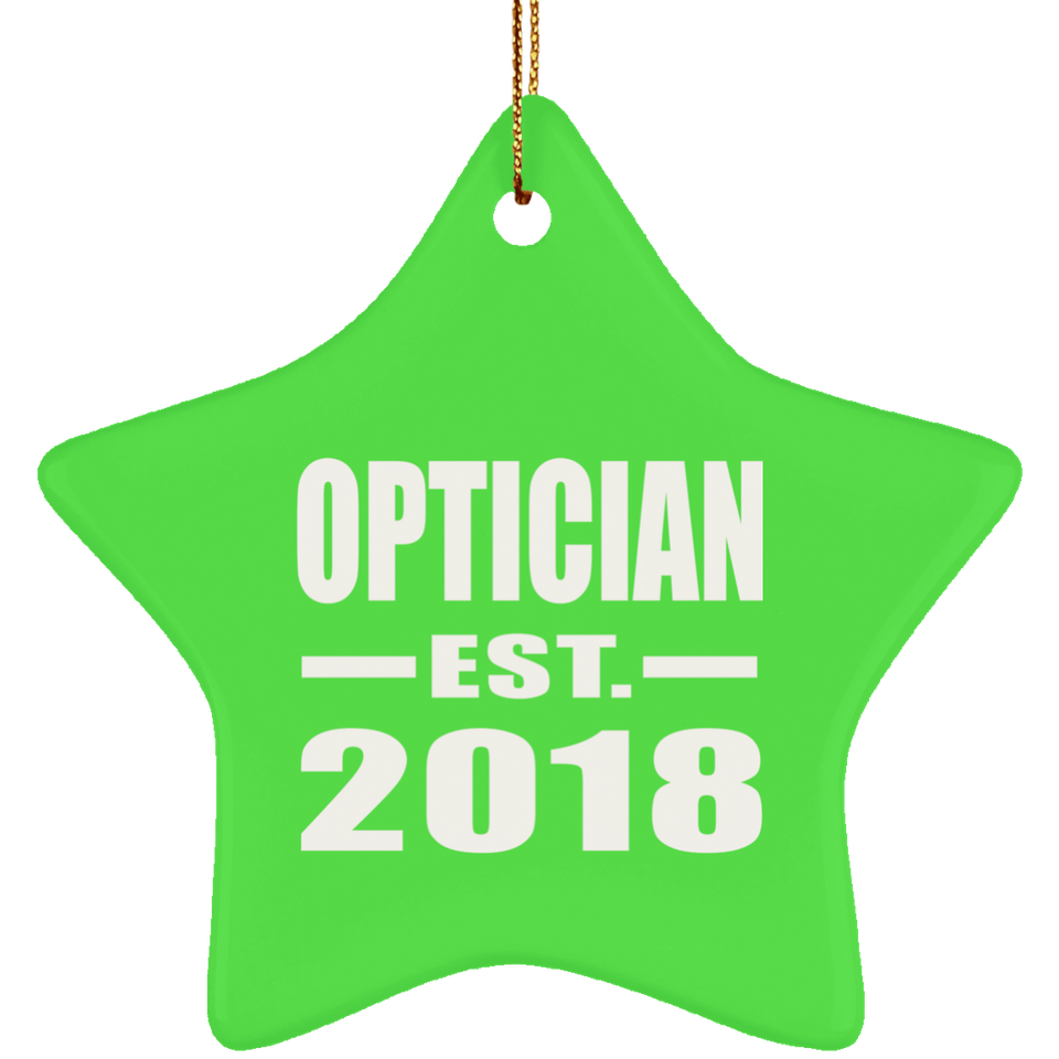 Optician Established EST. 2018 - Star Ornament