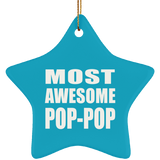Most Awesome Pop-Pop - Star Ornament