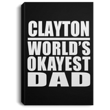 Clayton World's Okayest Dad - Canvas Portrait