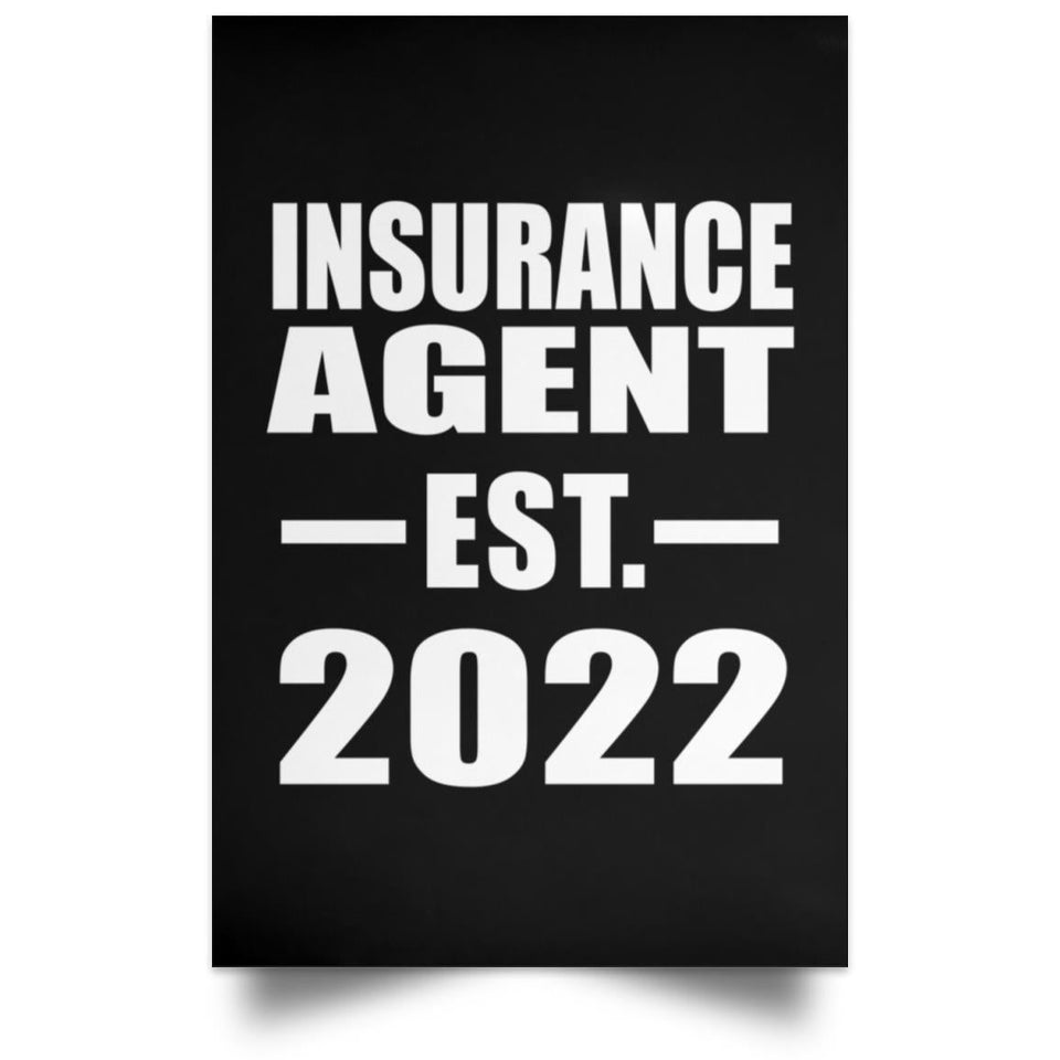 Insurance Agent Established EST. 2022 - Poster Portrait
