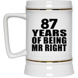 87th Anniversary 87 Years Of Being Mr Right - Beer Stein
