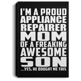Proud Appliance Repairer Mom Of Awesome Son - Canvas Portrait