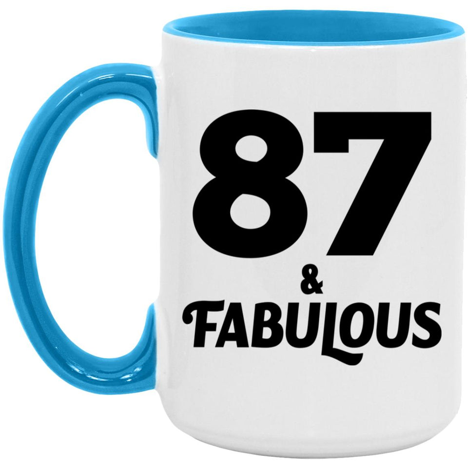87th Birthday 87 & Fabulous - 15oz Accent Mug Blue