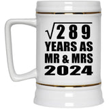 17th Anniversary Square Root of 289 Years As Mr & Mrs 2024 - Beer Stein