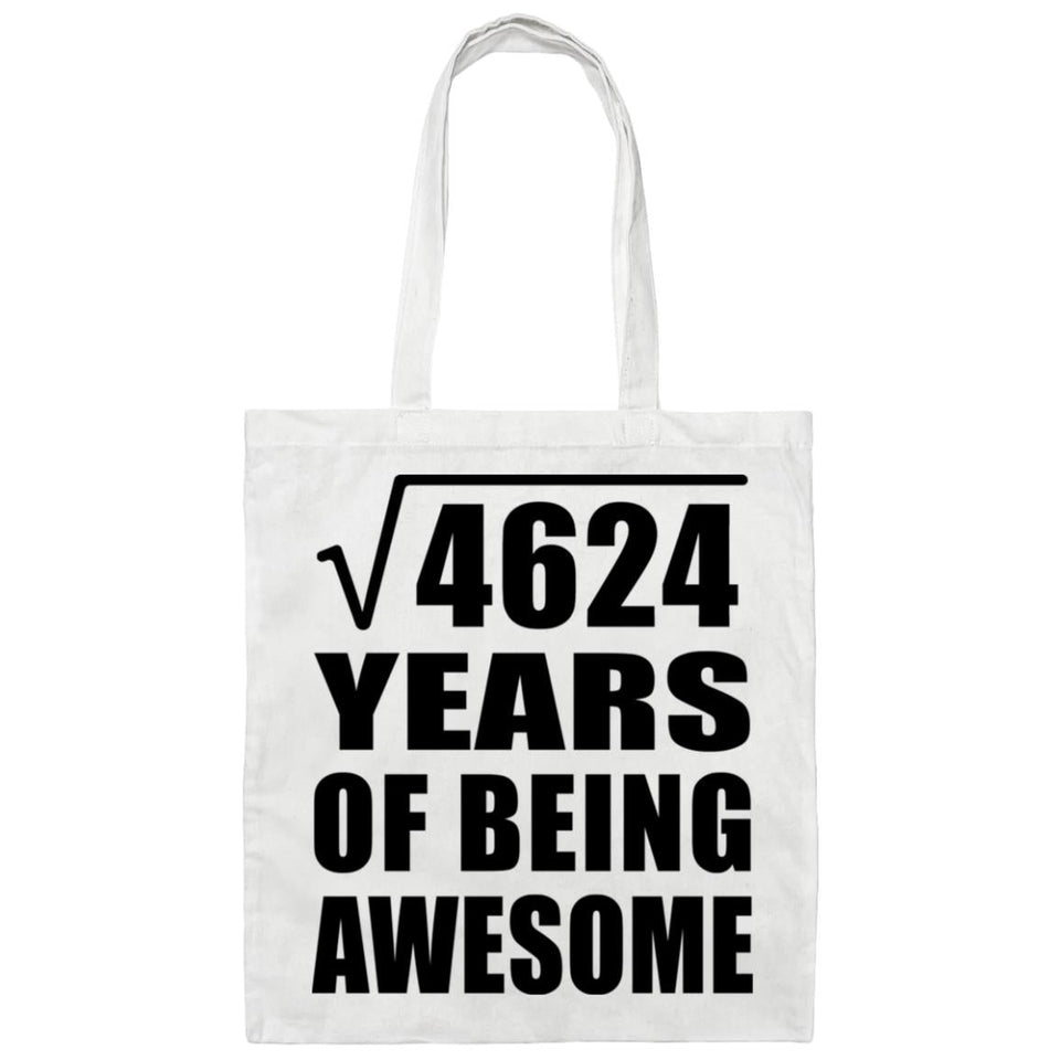 68th Birthday Square Root of 4624 Years of Being Awesome - Tote Bag White