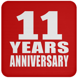 11th Anniversary 11 Years - Drink Coaster