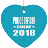 Police Officer Since 2018 - Heart Ornament