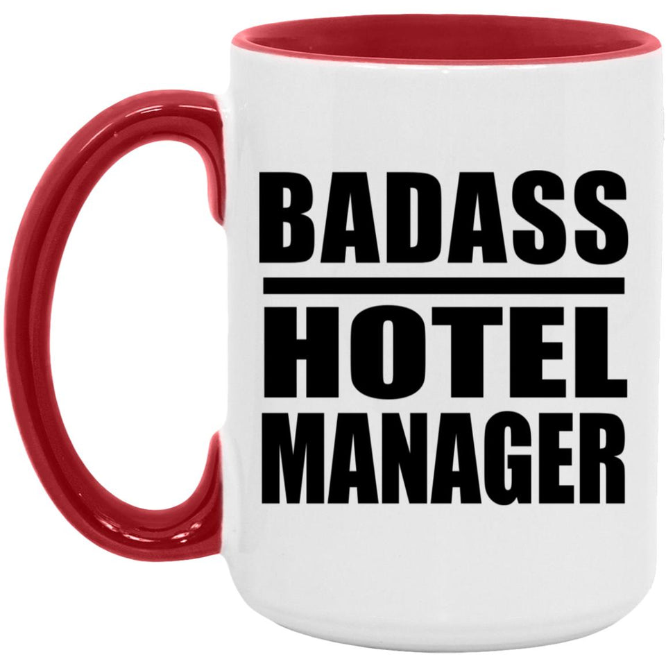 Badass Hotel Manager - 15oz Accent Mug Red