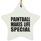 Paintball Makes Life Special - Star Ornament