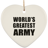 World's Greatest Army - Heart Ornament