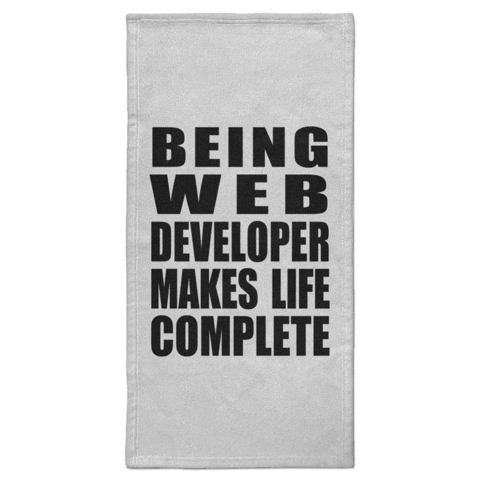 Being Web Developer Makes Life Complete - Hand Towel