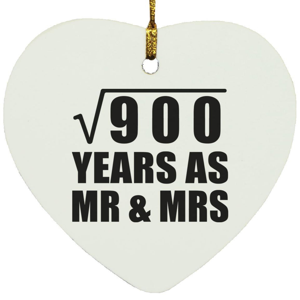 30th Anniversary Square Root of 900 Years As Mr & Mrs - Heart Ornament