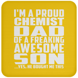 Proud Chemist Dad Of Awesome Son - Drink Coaster