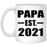 Papa Established EST. 2021 - 11oz Coffee Mug