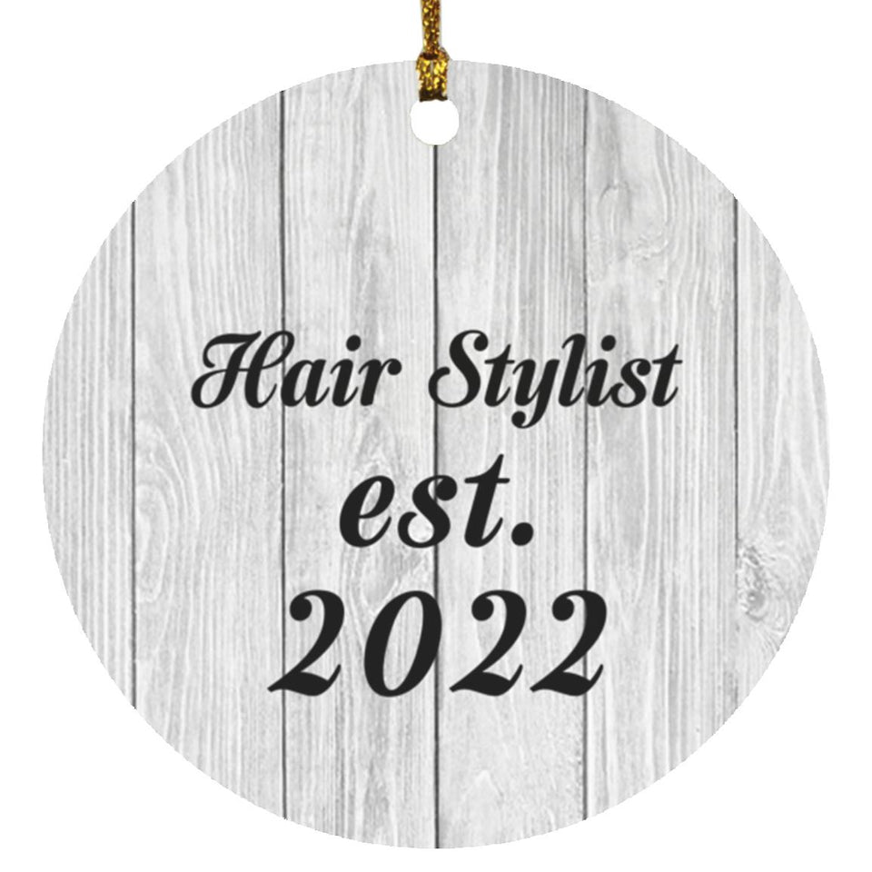 Hair Stylist Established Est. 2022 - Circle Ornament F