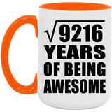96th Birthday Square Root of 9216 Years of Being Awesome - 15oz Accent Mug Orange