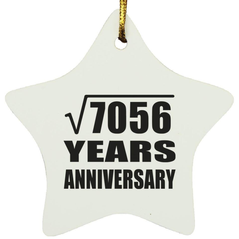 84th Anniversary Square Root of 7056 Years Anniversary - Star Ornament
