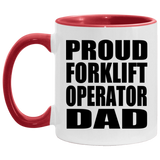 Proud Forklift Operator Dad - 11oz Accent Mug Red