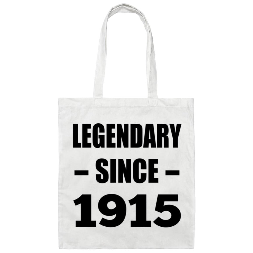 109th Birthday Legendary Since 1915 - Tote Bag White