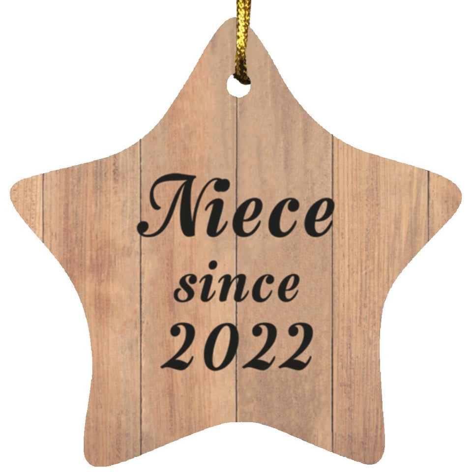 Niece Since 2022 - Star Ornament C