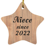 Niece Since 2022 - Star Ornament C