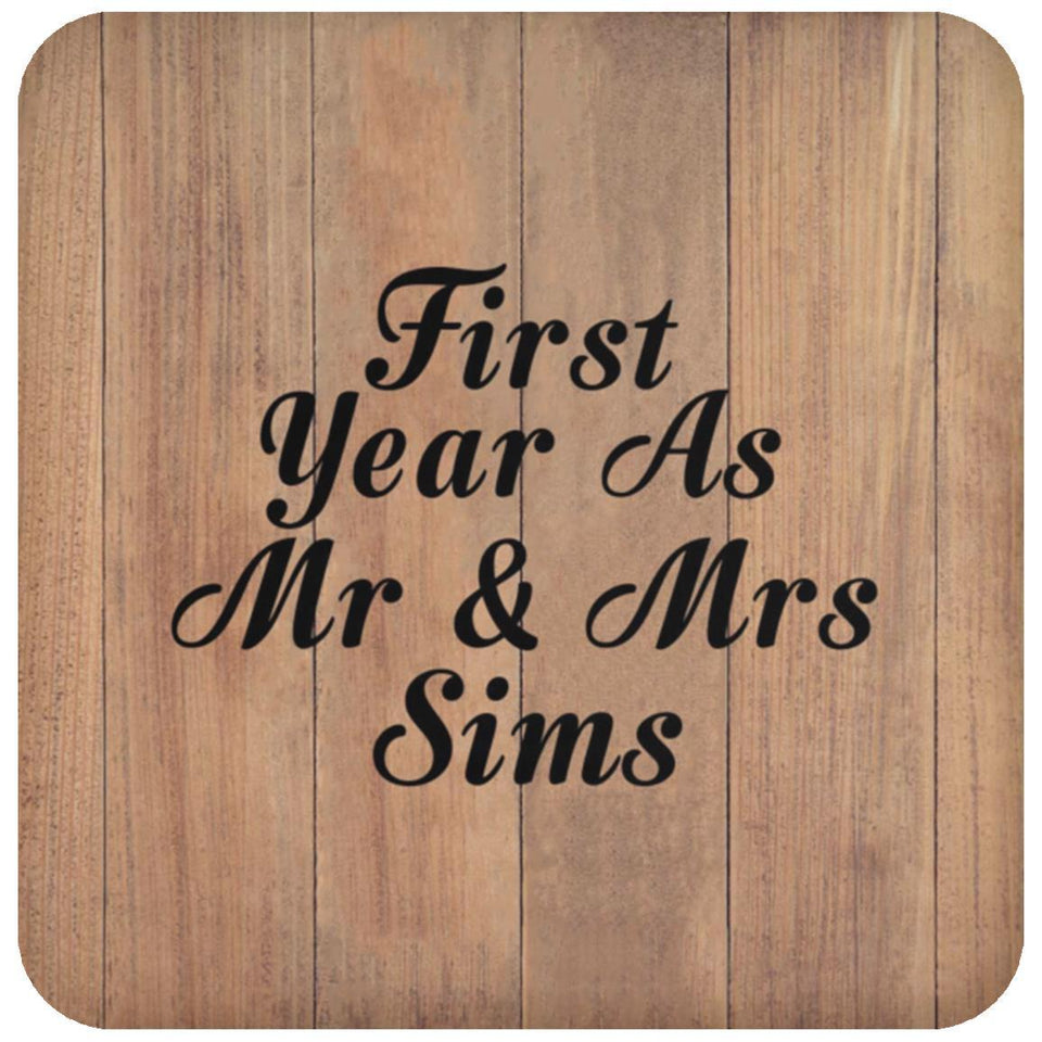 First Year As Mr & Mrs Sims - Drink Coaster C