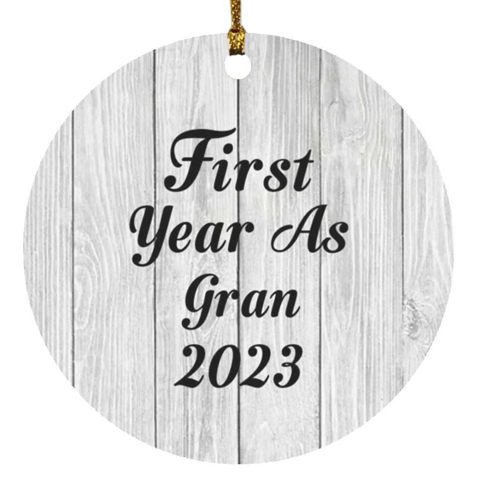 First Year As Gran 2023 - Circle Ornament F