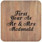 First Year As Mr & Mrs Mcdonald - Drink Coaster C