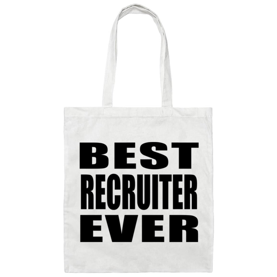 Best Recruiter Ever - Tote Bag White