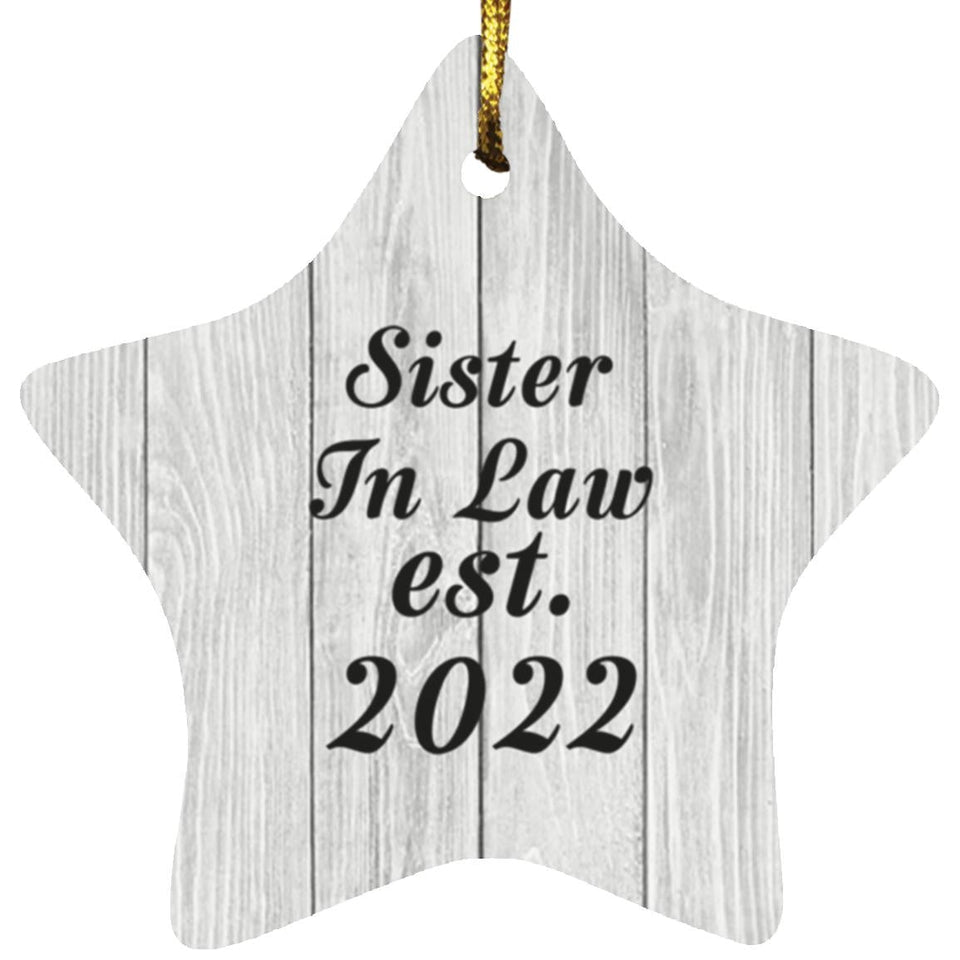 Sister In Law Established Est. 2022 - Star Ornament F