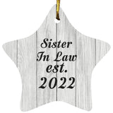 Sister In Law Established Est. 2022 - Star Ornament F