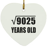 95th Birthday Square Root of 9025 Years Old - Heart Ornament