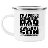 Proud Insurance Agent Dad Of Awesome Son - 12oz Camping Mug