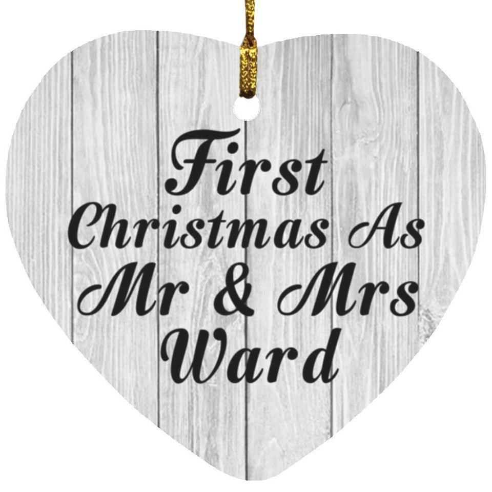 First Christmas As Mr & Mrs Ward - Heart Ornament F