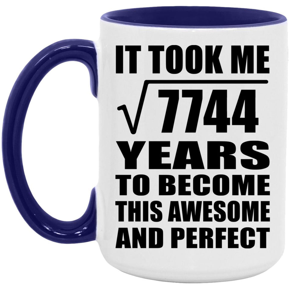 88th Birthday Took Square Root of 7744 Years To Awesome - 15oz Accent Mug Purple