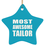 Most Awesome Tailor - Star Ornament