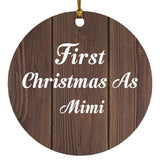 First Christmas As Mimi - Circle Ornament D