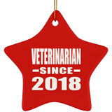 Veterinarian Since 2018 - Star Ornament