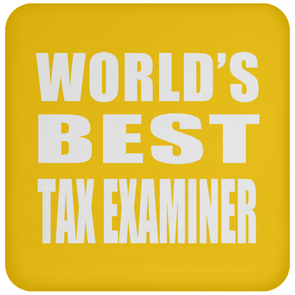 World's Best Tax Examiner - Drink Coaster