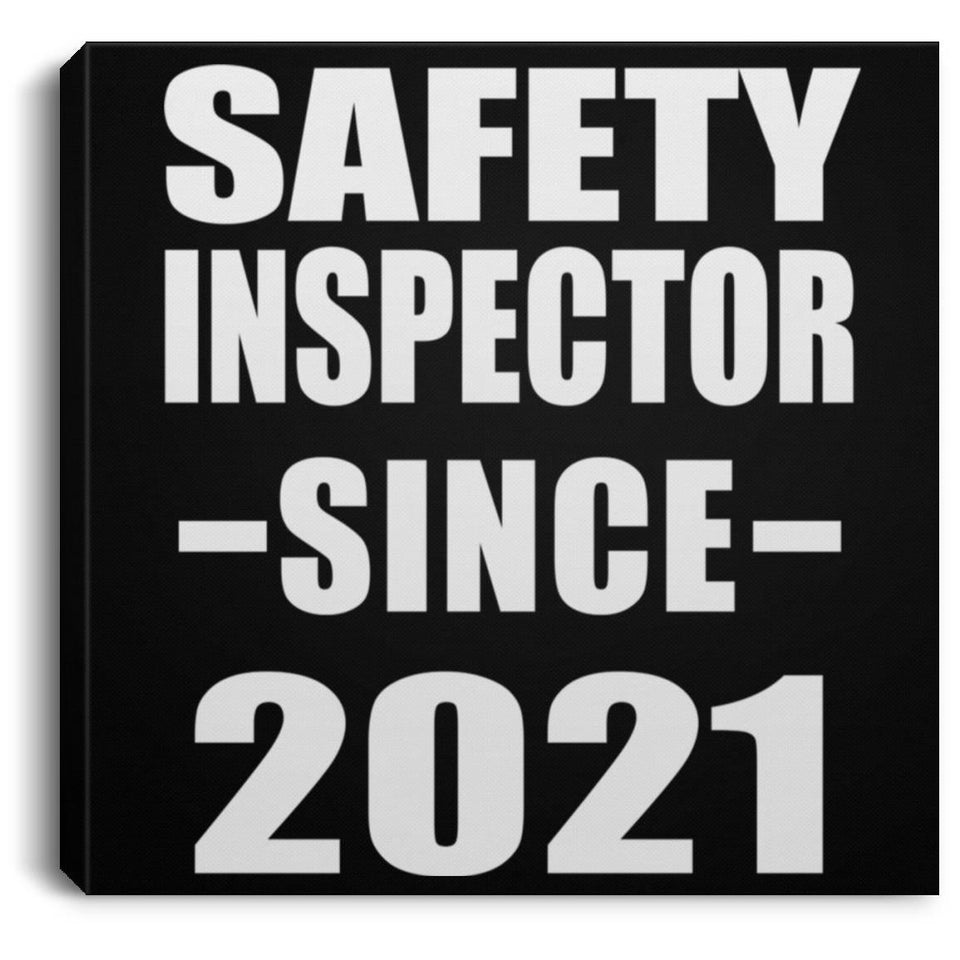 Safety Inspector Since 2021 - Canvas Square