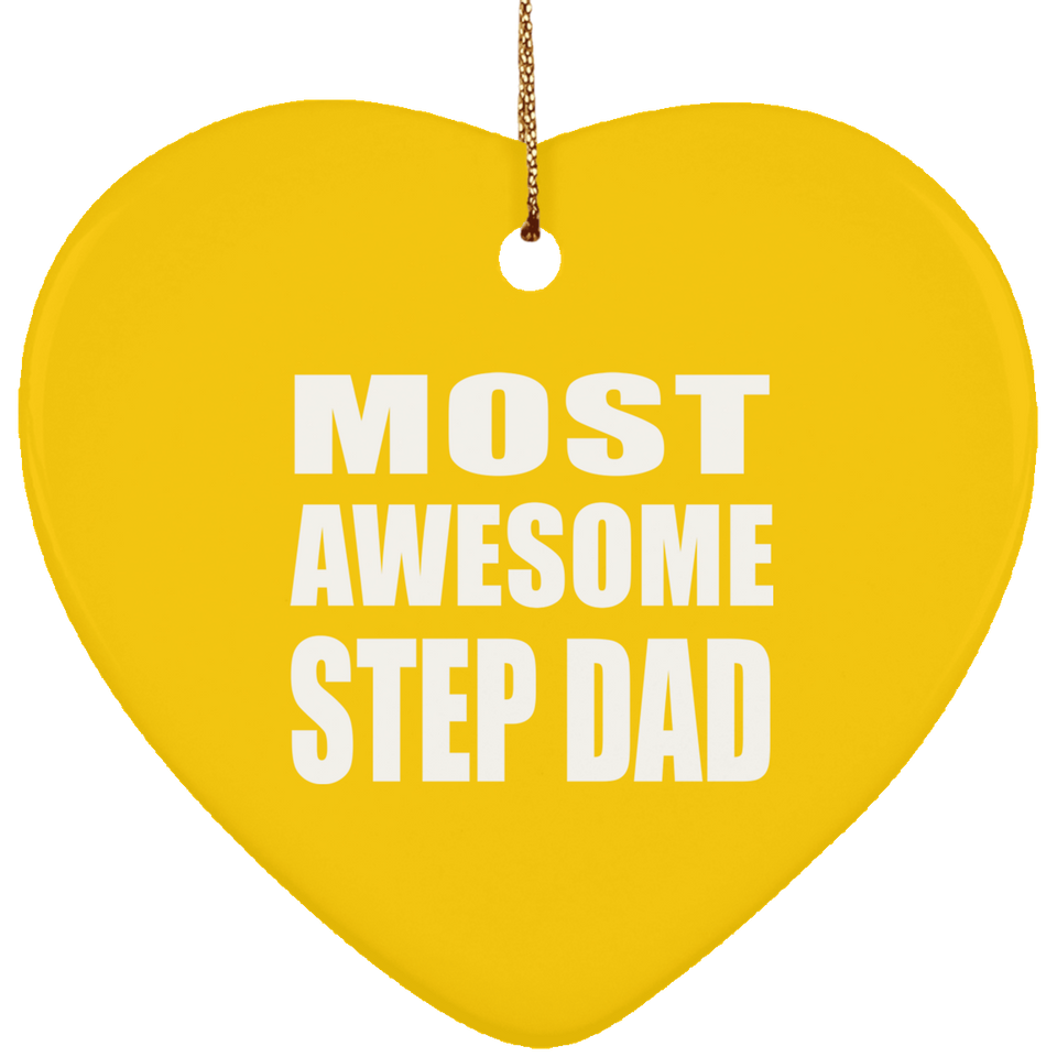 Most Awesome Step Dad - Heart Ornament