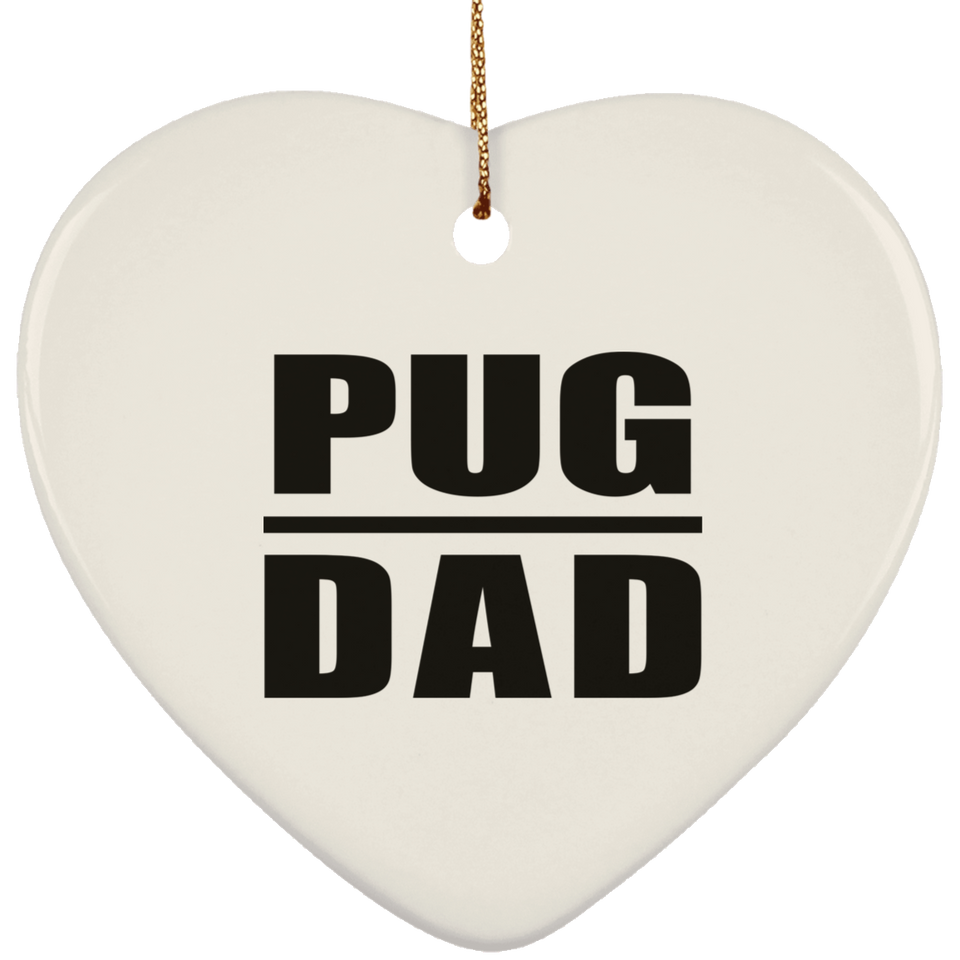 Pug Dad - Heart Ornament