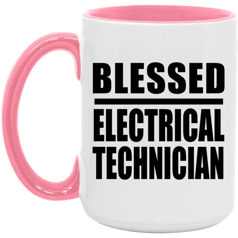 Blessed Electrical Technician - 15oz Accent Mug Pink
