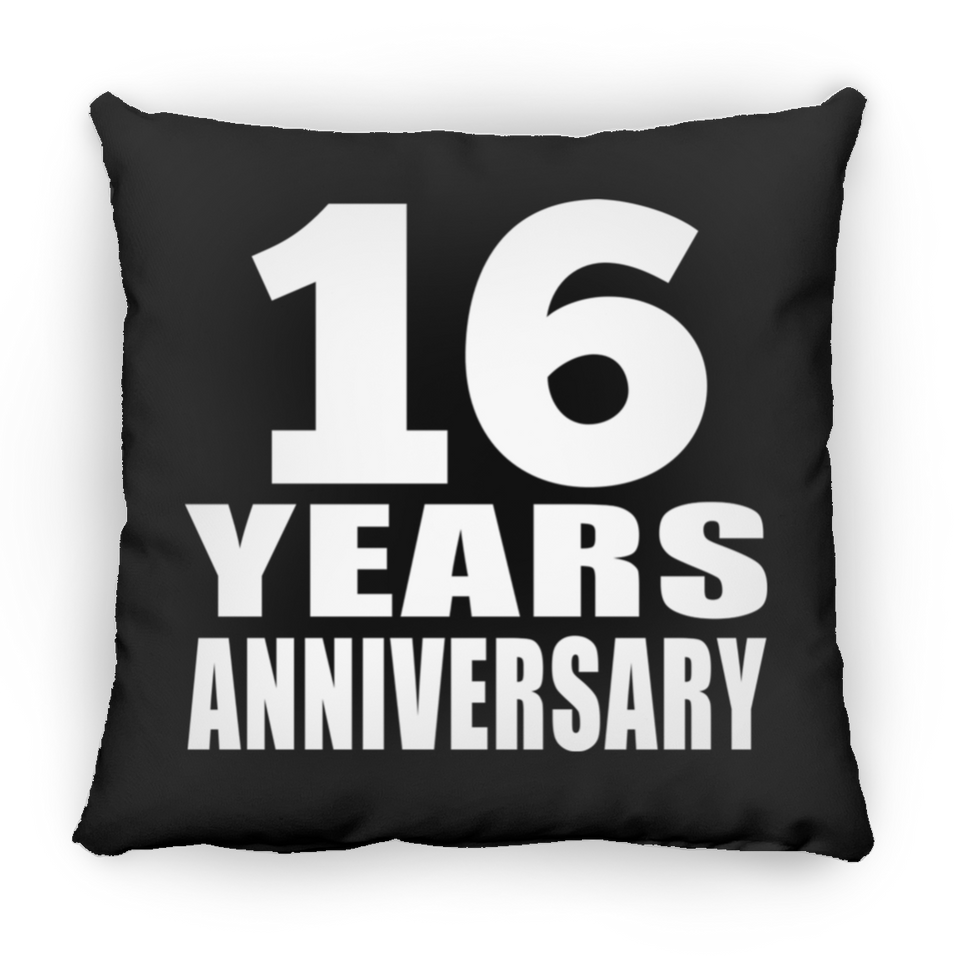 16th Anniversary 16 Years - Throw Pillow Black